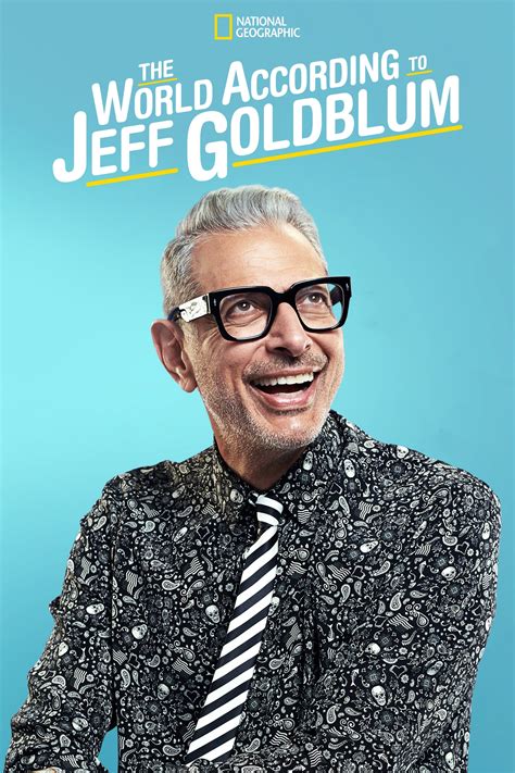 The World According to Jeff Goldblum (TV Series 2019-2022) - Posters ...