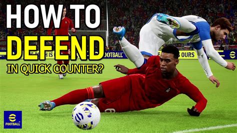 How To Defend In Quick Counter Refootball