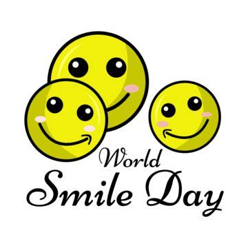 Three Smiley Faces With The Words World Smile Day