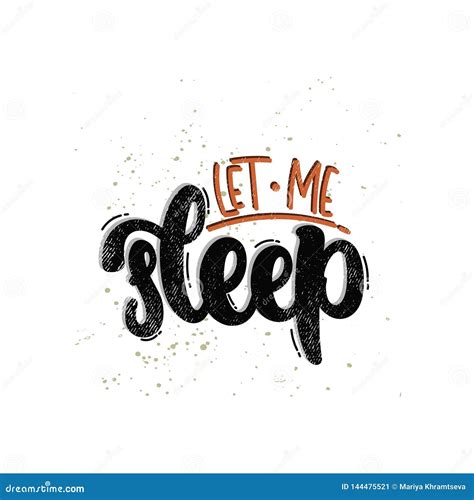 Let Me Sleep Stock Vector Illustration Of Decoration 144475521