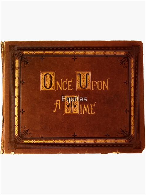 Once Upon A Time Book Sticker Sticker For Sale By Equitas Redbubble