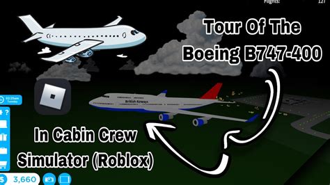 Tour Of The B747 400 In Cabin Crew Simulator Roblox YouTube