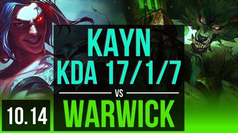 Kayn Vs Warwick Jungle Kda Triple Kill Early Solo Kills