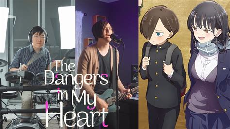 The Dangers In My Heart Op Yorushika Shayou 「 斜陽 」 Anime Youtube