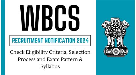 WBCS 2024 Notification Check Eligibility Exam Pattern Selection