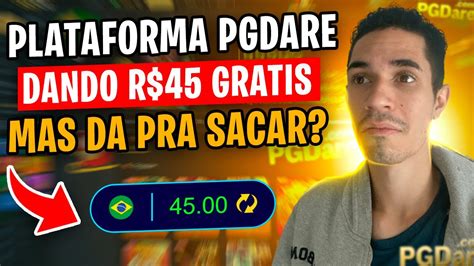 Pagou Plataforma Pgdare Paga Mesmo Plataforma Pgdare Como Sacar