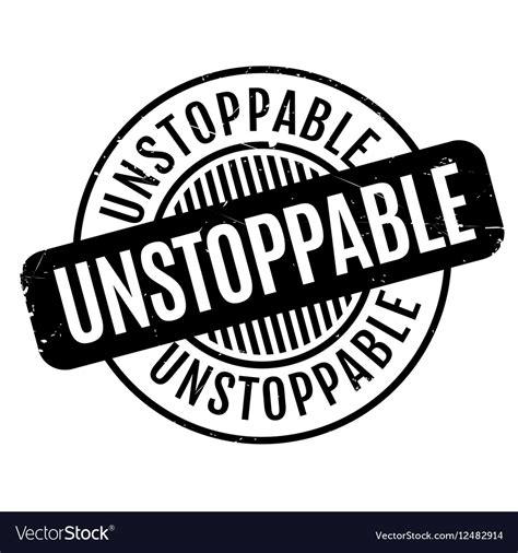 Unstoppable rubber stamp Royalty Free Vector Image