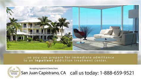 Drug Rehab San Juan Capistrano Ca Inpatient Residential Treatment