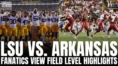 Lsu Tigers Vs Arkansas Razorbacks Fanatics View Field Highlights