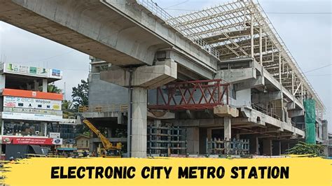 Electronic City Metro Station Construction Progress Namma Metro Youtube