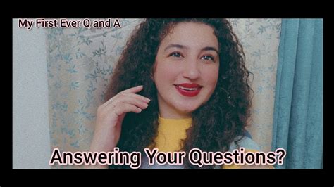 Answering Your Questions My First Q And A Video 📸 Youtube Qanda