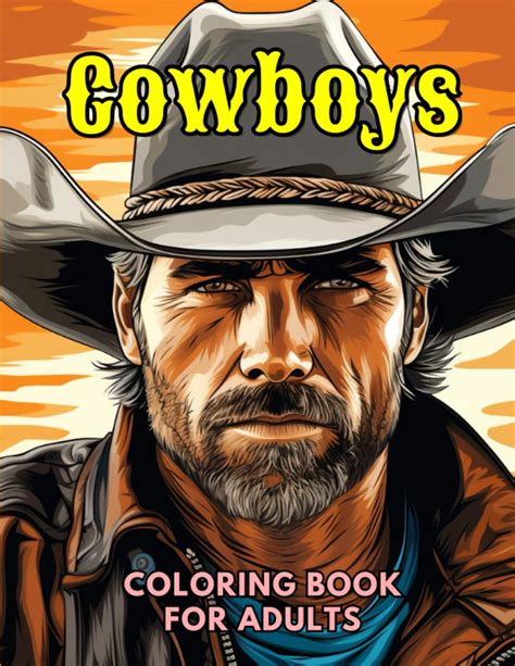 Cowboys Coloring Book For Adults Grayscale Images