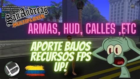 APORTE BAJOS RECURSOS GTA FPS UP SAMP 200 FPS YouTube