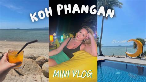 A FEW CHILLED DAYS ON KOH PHANGAN Jade And Tom YouTube