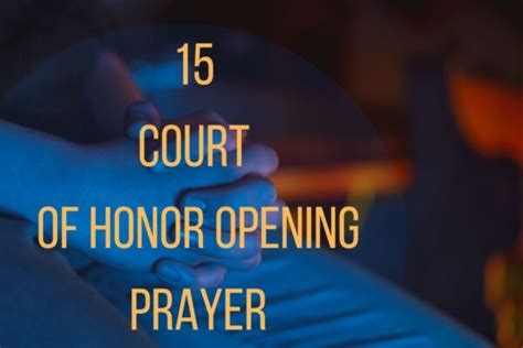 15 Ultimate Court Of Honor Opening Prayer Bible Verses Of The Day