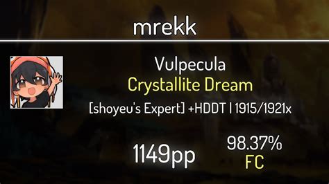 Mrekk Vulpecula Crystallite Dream Shoyeu S Expert Hddt