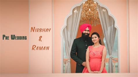 Nirbhay Raman Pre Wedding Sohne Lagde Sidhu Moose Wala Youtube