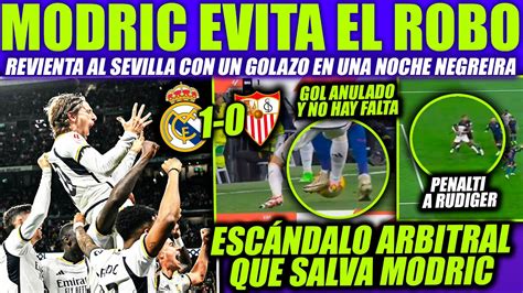 Modric Revienta Al Sevilla Con Un Golazo Victoria Por Y Salva Al