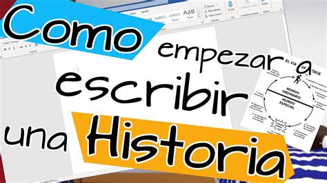 Como Empezar A Escribir Una Historia YouTube