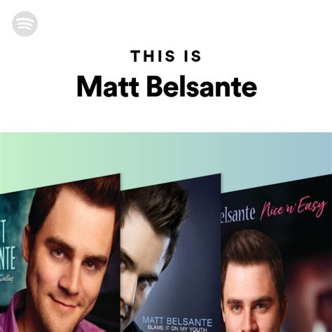 This Is Matt Belsante Playlist By Spotify Spotify