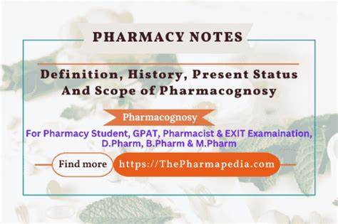 Definition History Present Status And Scope Of Pharmacognosy The