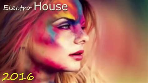 Electro House 2016 Youtube