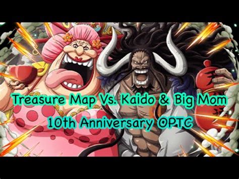 Treasure Map Vs Kaido Big Mom 10th Anniversary ทมผานงายๆ