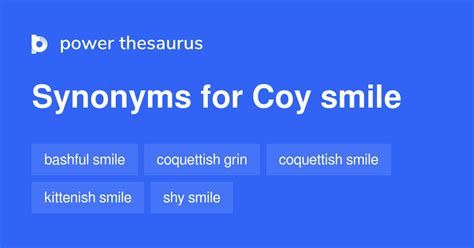 Coy Smile synonyms - 53 Words and Phrases for Coy Smile