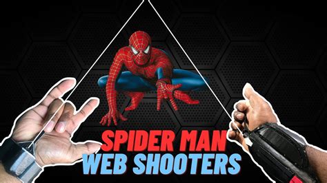 How To Make SPIDER MAN Web Shooter DIY SPIDER MAN Web Shooter Esy