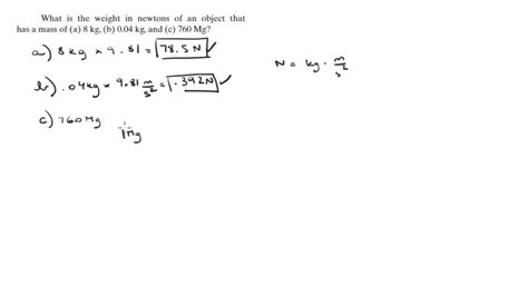 Measured In Newtons Mass Or Weight