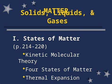 Ppt Solids Liquids Gases I States Of Matter P Kinetic