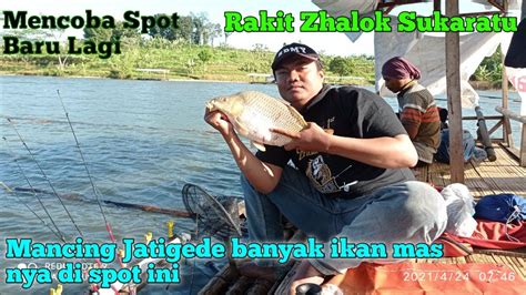 MANCING JATIGEDE Mencoba Spot Baru Tenyata Banyak Banget Ikan Mas