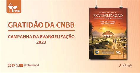 Cnbb Agradece Doações à Coleta Da Campanha Para A Evangelização