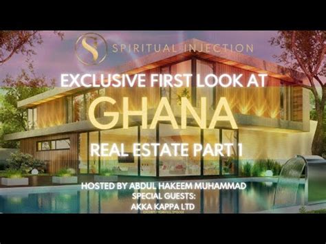 exclusive    ghana real estate episode   akka kappa