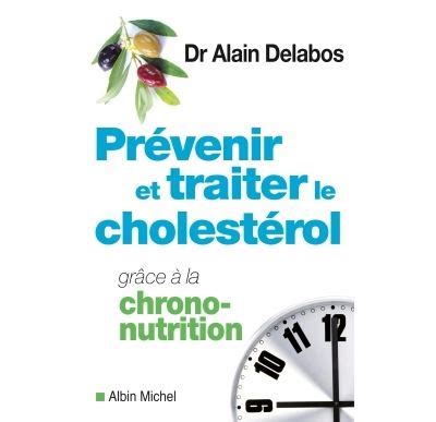 Prévenir et traiter le cholestérol grâce à la chrono nutrition broché