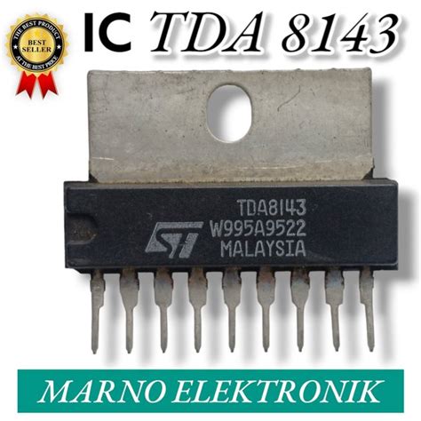 Jual IC TDA 8143 TDA8143 TDA 8143 ASLI ORI ORIGINAL Di Lapak MARNO