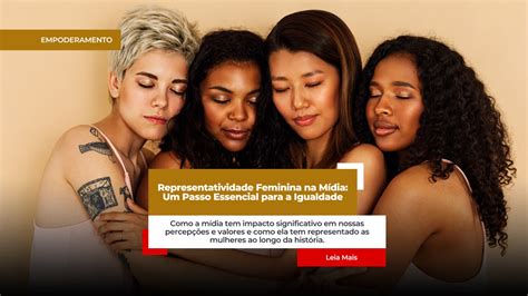 Representatividade Feminina na Mídia Um Passo Essencial para a