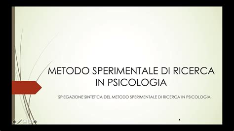 Metodo Di Ricerca Sperimentale Psicologia Youtube