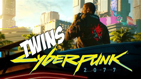 Cyberpunk 2077 How To Beat The Twins Fight Youtube