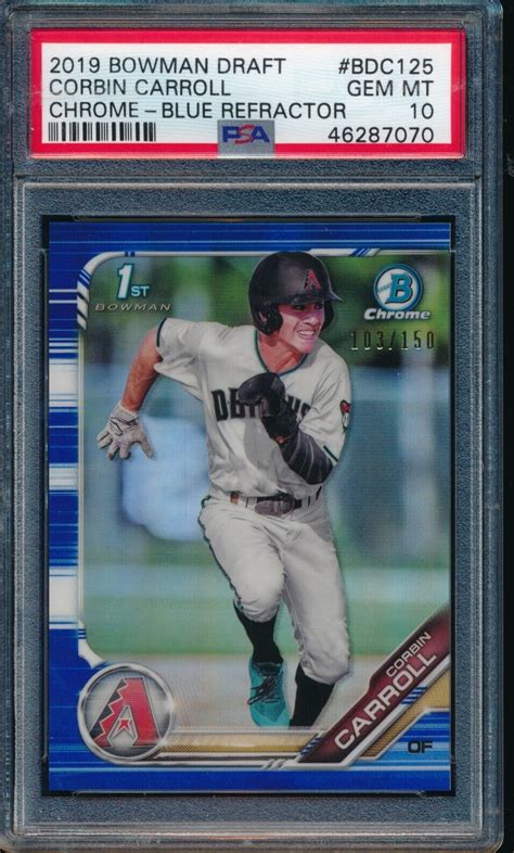 PSA 10 CORBIN CARROLL 2019 Bowman Chrome Draft BLUE REFRACTOR 150 RC