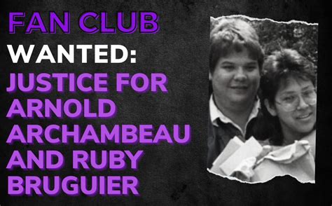 WANTED: Justice for Arnold Archambeau and Ruby Bruguier | Crime Junkie Podcast