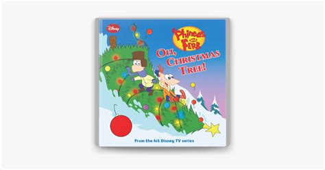 ‎Phineas and Ferb: Oh, Christmas Tree! on Apple Books