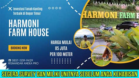 Update Progres Terkini Kavling Harmoni Farm House Pohon Durian Bawor