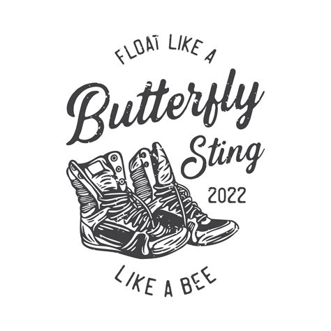 American Vintage Illustration Float Like A Butterfly Sting Like A Bee For T Shirt Design 9299738