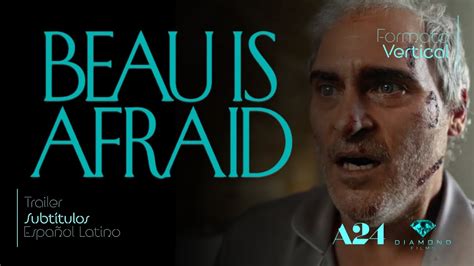 Beau Tiene Miedo Beau Is Afraid 2023 Trailer Subtitulado