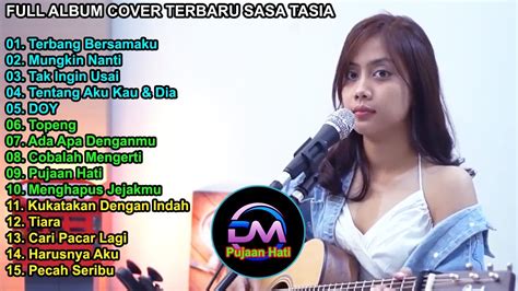 SASA TASIA FULL ALBUM COVER TERBARU PUJAAN HATI COBALAH MENGERTI