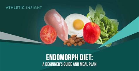 Endomorph Diet A Beginners Guide And Meal Plan Athletic Insight