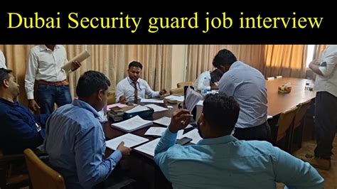 Security Guard Job Interview Dubai Security Guard Job Interview