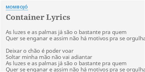 Container Lyrics By Momboj As Luzes E As