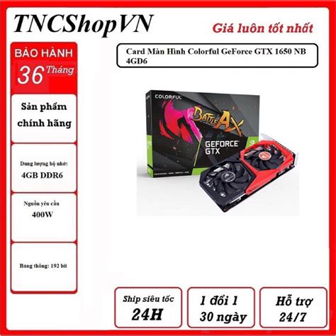 Vga Colorful Geforce Gtx Nb Gd V Shopee Vi T Nam